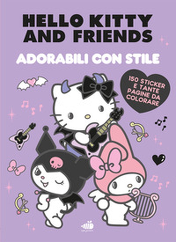 Hello Kitty & Friends. Adorabili con stile. Briose, tenere, misteriose - Librerie.coop
