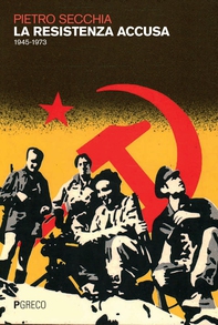 La resistenza accusa - Librerie.coop