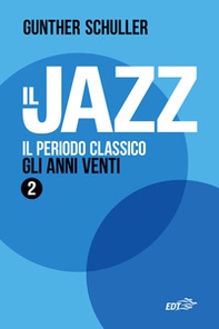 Il jazz - Vol. 2 - Librerie.coop