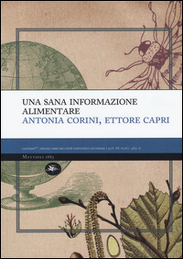 Una sana informazione alimentare - Librerie.coop Una sana informazione alimentare - Librerie.coop