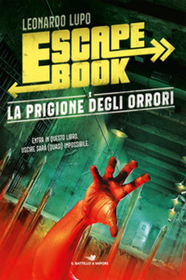 La prigione degli orrori. Escape book - Librerie.coop La prigione degli orrori. Escape book - Librerie.coop
