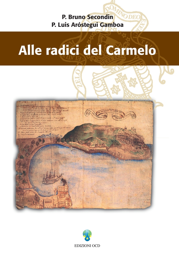 Alle radici del Carmelo - Librerie.coop Alle radici del Carmelo - Librerie.coop