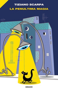 La penultima magia - Librerie.coop La penultima magia - Librerie.coop
