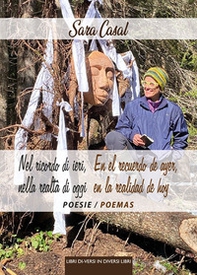 Nel ricordo di ieri, nella realtà di oggi-En el recuerdo de ayer, en la realidad de hoy - Librerie.coop