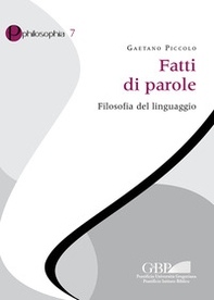 Fatti di parole. Filosofia del linguaggio - Librerie.coop Fatti di parole. Filosofia del linguaggio - Librerie.coop