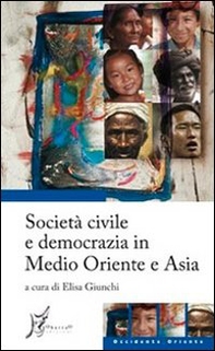Società civile e democrazia in Medio Oriente e Asia - Librerie.coop