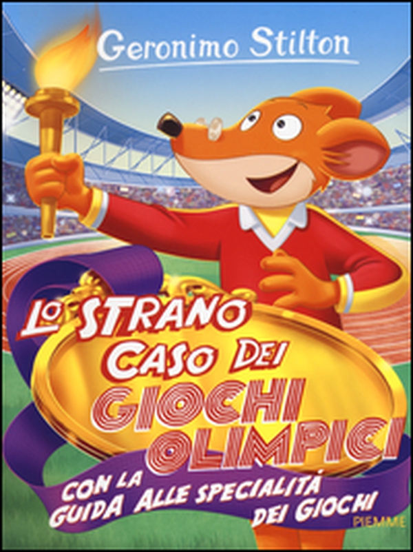 Lo strano caso dei Giochi Olimpici. Con la guida alle specialità dei giochi - Librerie.coop Lo strano caso dei Giochi Olimpici. Con la guida alle specialità dei giochi - Librerie.coop