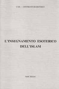 L'insegnamento esoterico dell'Islam - Librerie.coop