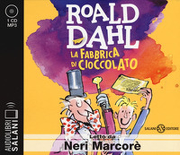 La fabbrica di cioccolato letto da Neri Marcorè. Audiolibro. CD Audio formato MP3 - Librerie.coop La fabbrica di cioccolato letto da Neri Marcorè. Audiolibro. CD Audio formato MP3 - Librerie.coop