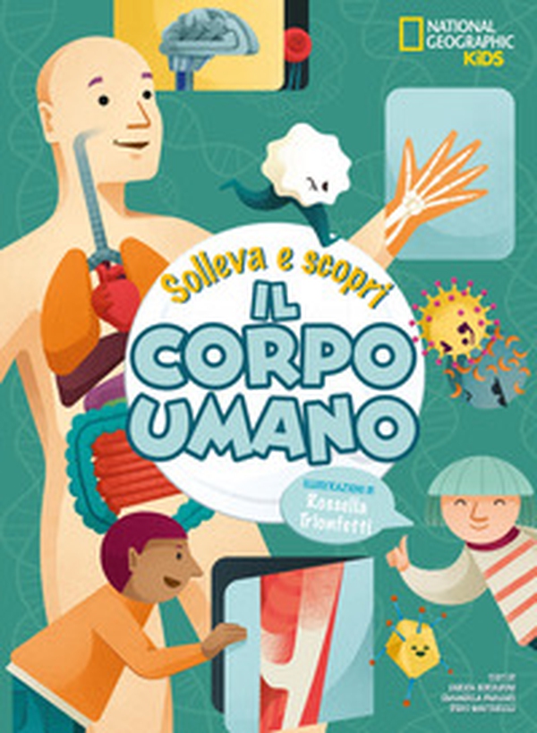 Il corpo umano. Solleva e scopri - Librerie.coop Il corpo umano. Solleva e scopri - Librerie.coop