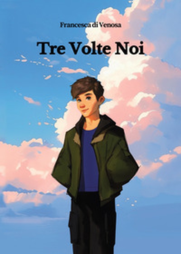 Tre volte noi - Librerie.coop Tre volte noi - Librerie.coop