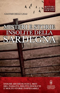 Misteri e storie insolite della Sardegna - Librerie.coop Misteri e storie insolite della Sardegna - Librerie.coop