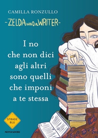 I no che non dici agli altri sono quelli che imponi a te stessa - Librerie.coop