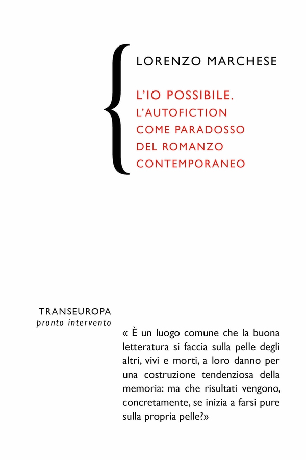 L'io possibile. L'autofiction come paradosso del romanzo contemporaneo - Librerie.coop L'io possibile. L'autofiction come paradosso del romanzo contemporaneo - Librerie.coop