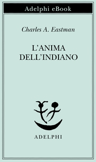 L’anima dell’indiano - Librerie.coop L’anima dell’indiano - Librerie.coop