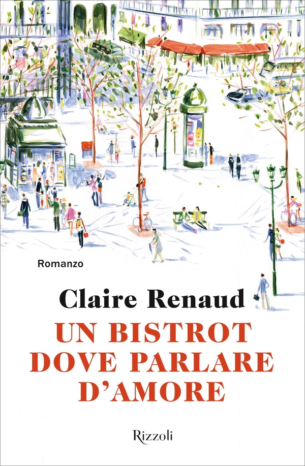 Un bistrot dove parlare d'amore - Librerie.coop Un bistrot dove parlare d'amore - Librerie.coop