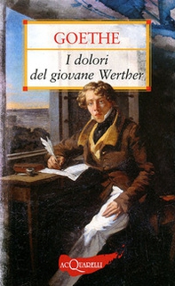 I dolori del giovane Werther - Librerie.coop I dolori del giovane Werther - Librerie.coop