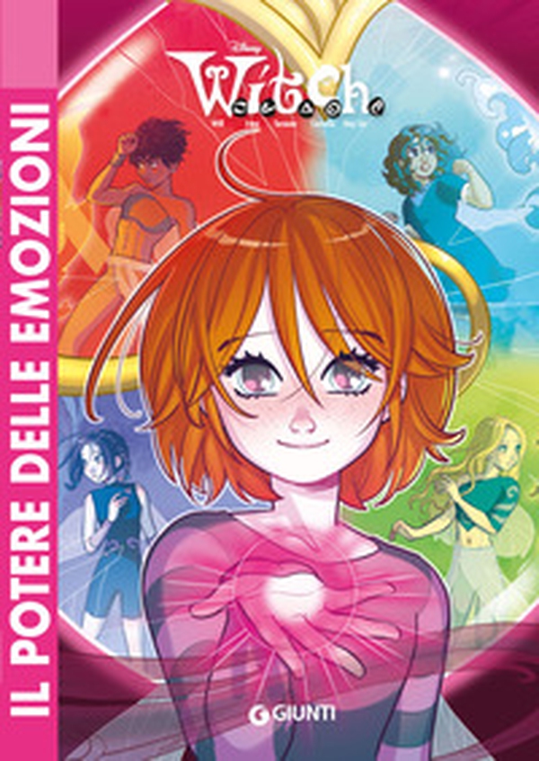 W.I.T.C.H. Il reboot - Vol. 2 - Librerie.coop W.I.T.C.H. Il reboot - Vol. 2 - Librerie.coop
