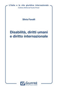 Disabilità, diritti umani e diritto internazionale - Librerie.coop