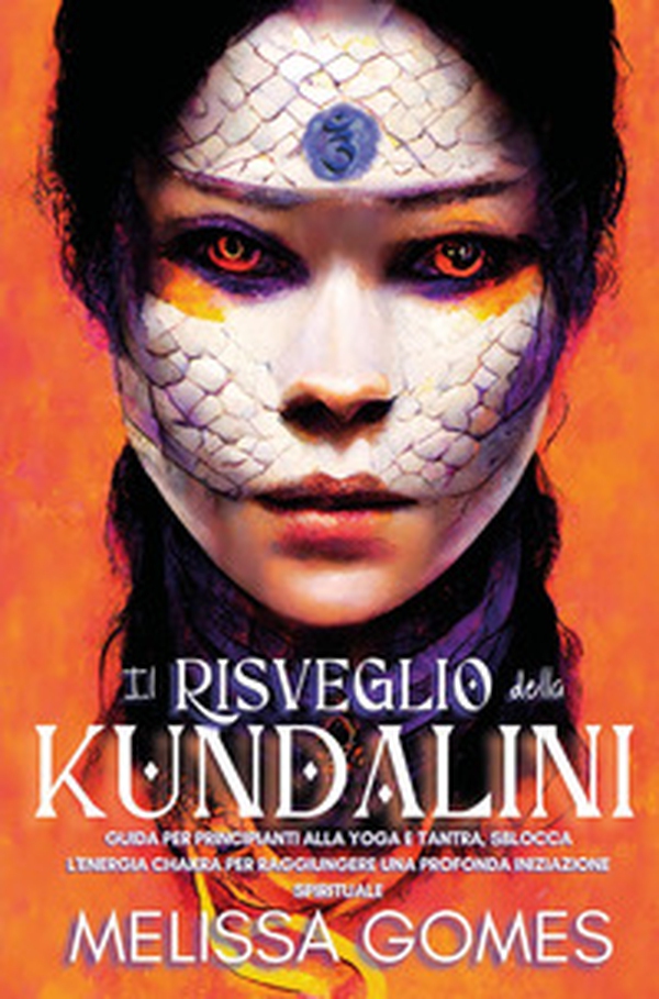 Il risveglio della Kundalini - Librerie.coop Il risveglio della Kundalini - Librerie.coop