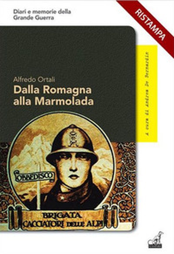 Dalla Romagna alla Marmolada per un ideale repubblicano - Librerie.coop