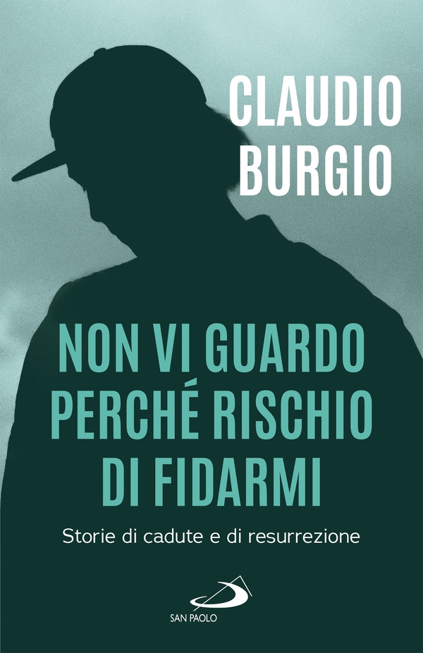 Non vi guardo perché rischio di fidarmi - Librerie.coop Non vi guardo perché rischio di fidarmi - Librerie.coop
