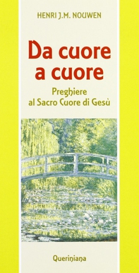 Da cuore a cuore. Preghiere al Sacro Cuore di Gesù - Librerie.coop
