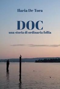 DOC una storia di ordinaria follia - Librerie.coop