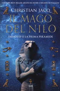 Il mago del Nilo. Imhotep e la prima piramide - Librerie.coop Il mago del Nilo. Imhotep e la prima piramide - Librerie.coop