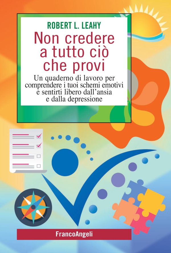 Non credere a tutto ciò che provi - Librerie.coop Non credere a tutto ciò che provi - Librerie.coop