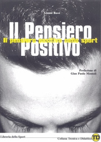 Il pensiero positivo nello sport - Librerie.coop Il pensiero positivo nello sport - Librerie.coop