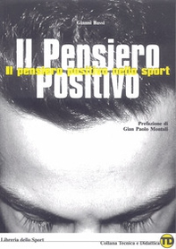 Il pensiero positivo nello sport - Librerie.coop