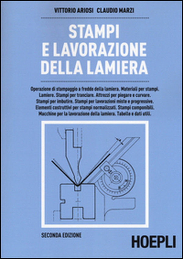 Stampi e lavorazione della lamiera - Librerie.coop Stampi e lavorazione della lamiera - Librerie.coop