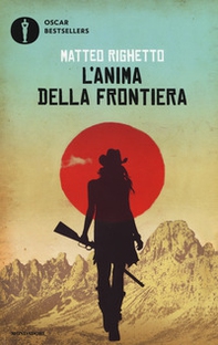 L'anima della frontiera - Librerie.coop