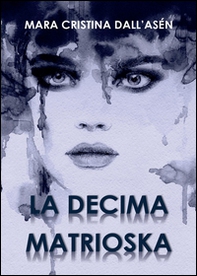 La decima matrioska - Librerie.coop