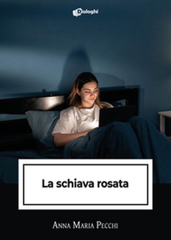 La schiava rosata - Librerie.coop La schiava rosata - Librerie.coop