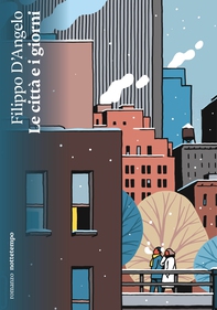 La città e i giorni - Librerie.coop