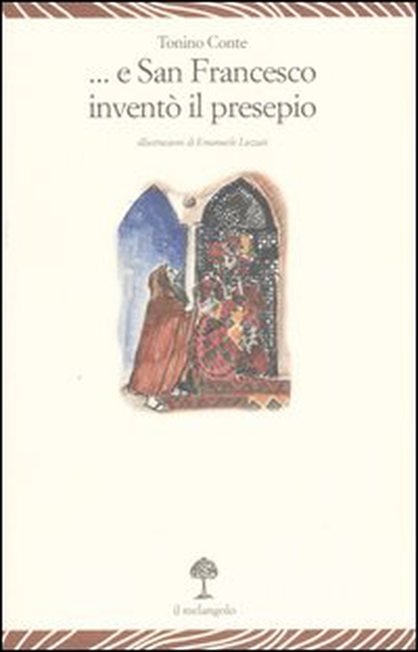 E san Francesco inventò il presepe - Librerie.coop
