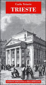 Trieste. Ediz. italiana e tedesca - Librerie.coop