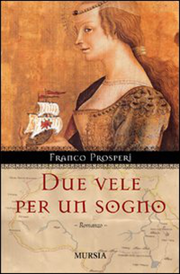 Due vele per un sogno - Librerie.coop Due vele per un sogno - Librerie.coop