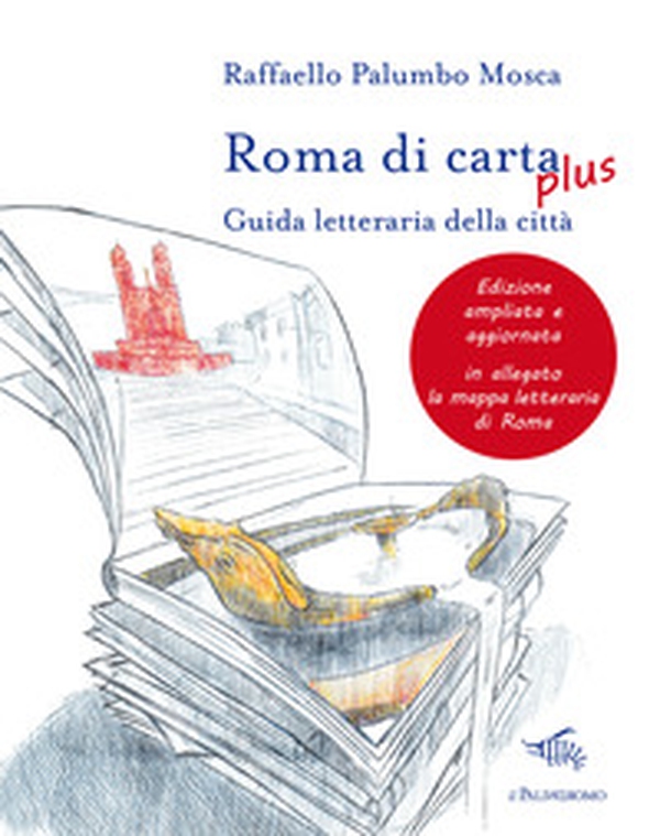 Roma di carta plus. Guida letteraria della città - Librerie.coop Roma di carta plus. Guida letteraria della città - Librerie.coop