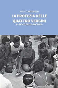 La profezia delle quattro vergini - Librerie.coop