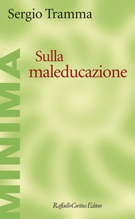 Sulla maleducazione - Librerie.coop