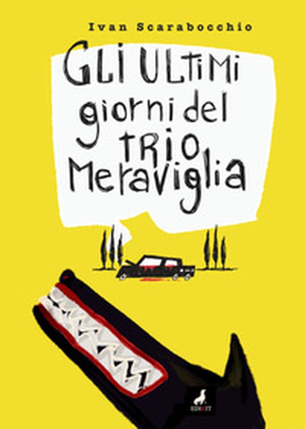 Gli ultimi giorni del Trio Meraviglia - Librerie.coop