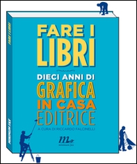 Fare i libri - Librerie.coop Fare i libri - Librerie.coop