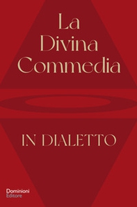 La Divina Commedia tradotta in dialetto - Librerie.coop