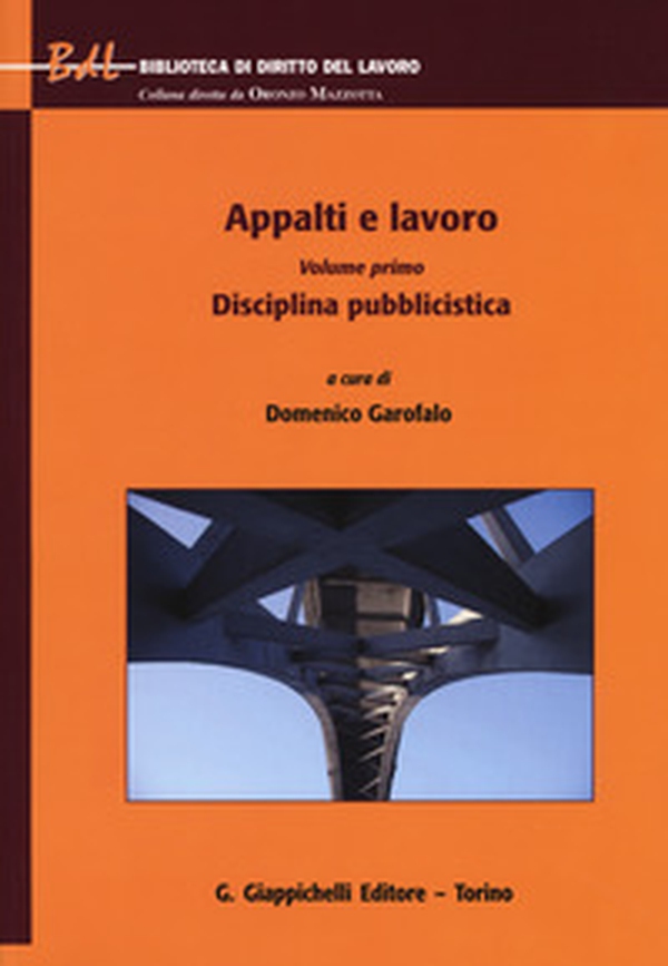 Appalti e lavoro - Vol. 1 - Librerie.coop