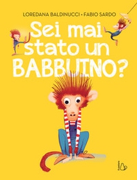 Sei mai stato un babbuino? - Librerie.coop