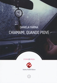 Chiamami, quando piove - Librerie.coop