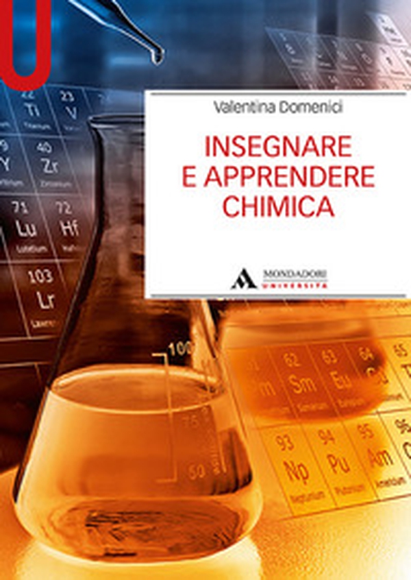 Insegnare e apprendere la chimica - Librerie.coop Insegnare e apprendere la chimica - Librerie.coop